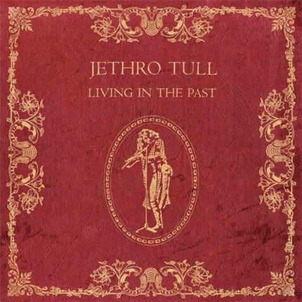 Disc vinil JETHRO TULL - LIVING IN THE PAST (180G AUDIOPHILE PRESSING) - LP2