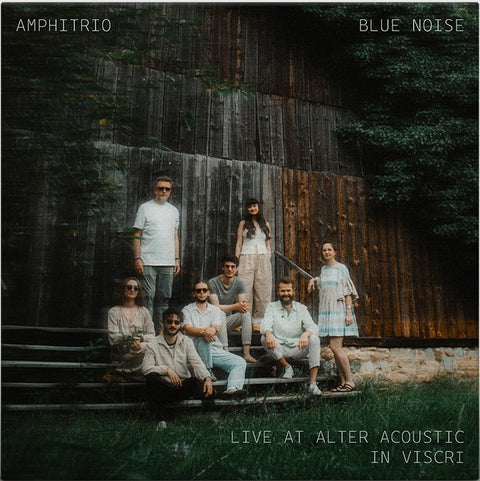 Disc vinil 7" Amphitrio & Blue Noise Live at Alter Acoustic in Viscri